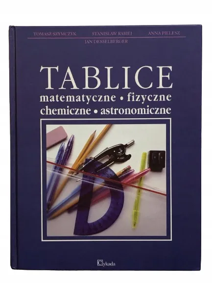 Okładka: Tablice matematyczne fizyczne chemiczne astronomic