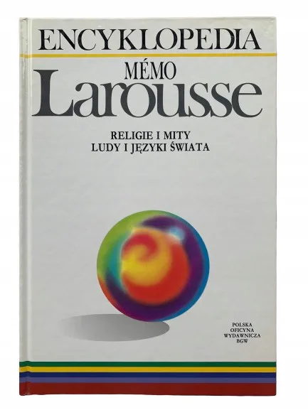 Okładka: Encyklopedia Larousse Religie i mity ludy i języki świata