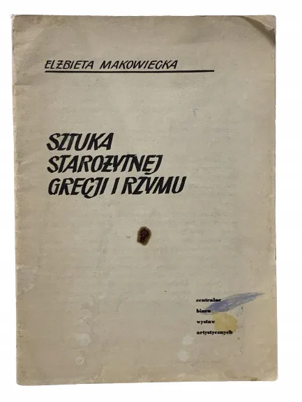 Okładka: Sztuka starożytnej Grecji i Rzymu - E. Makowiecka