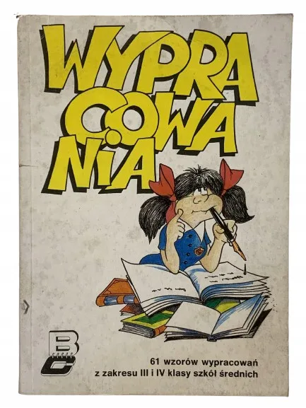 Okładka: WYPRACOWANIA liceum wzory język polski KLASA 3 4