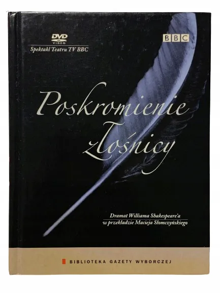 Okładka: POSKROMIENIE ZŁOŚNICY OMÓWIENIE LEKTURY SZKOLNEJ