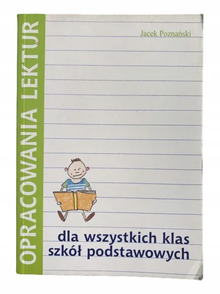 Okładka: OPRACOWANIA LEKTUR i bajek klasa 3 4 5 6 ściaga