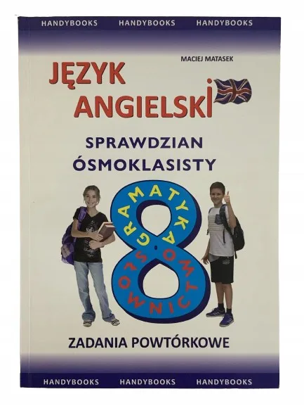 Okładka: EGZAMIN ÓSMOKLASISTY Angielski sprawdzian 8 klasa