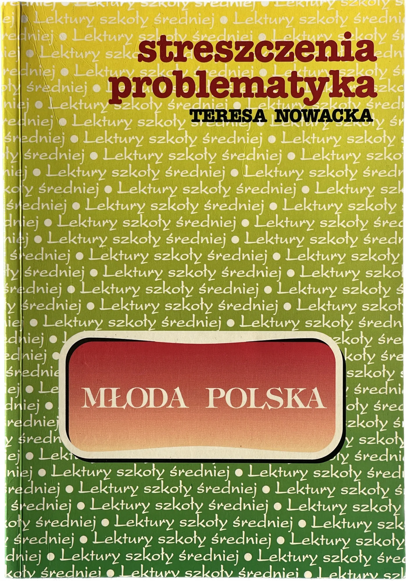 Okładka: Młoda Polska ŚCIĄGA OPRACOWANIA synteza epoki