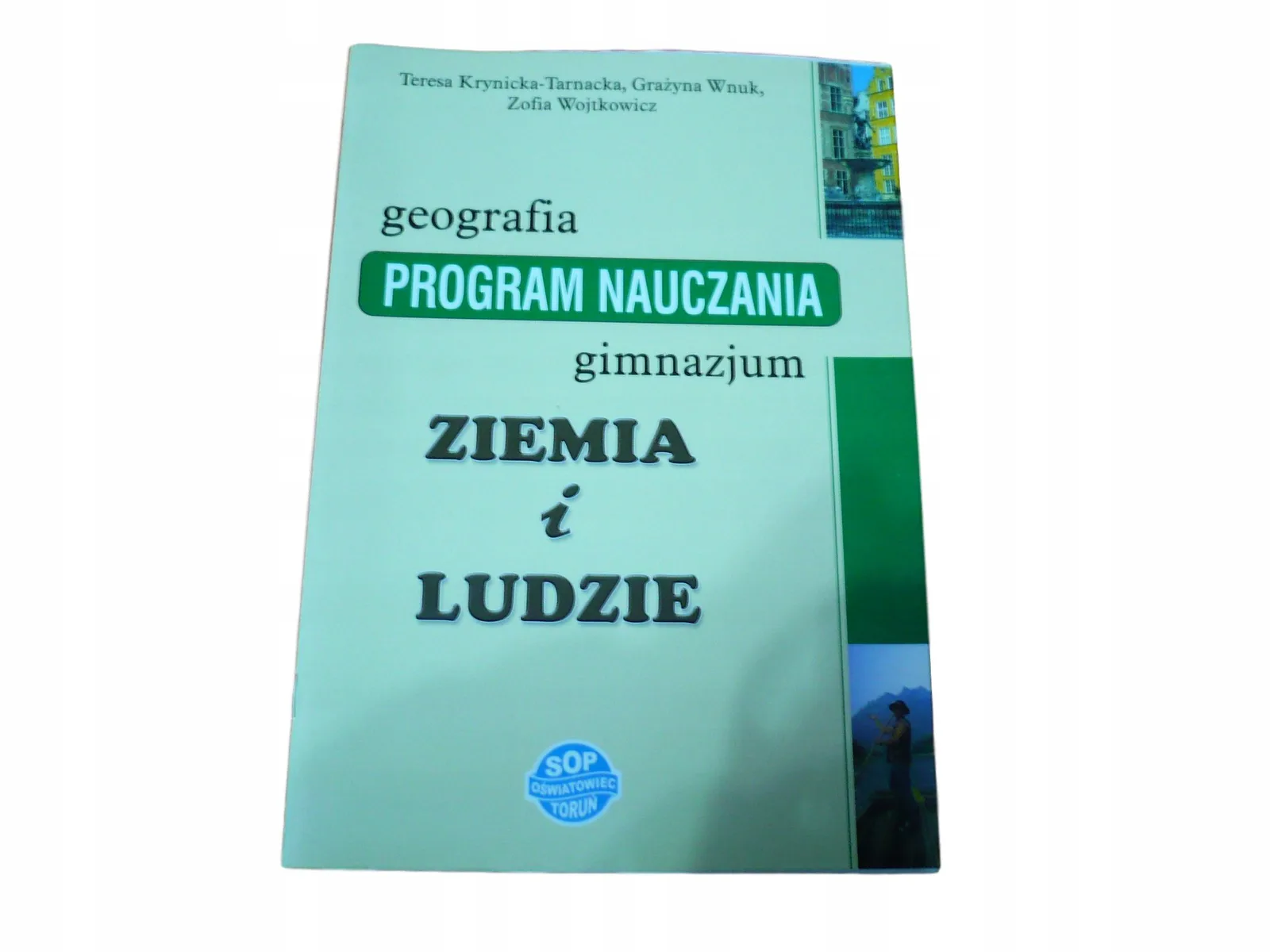 Okładka: ZIEMIA I LUDZIE 1 2 3 program nauczania SOP