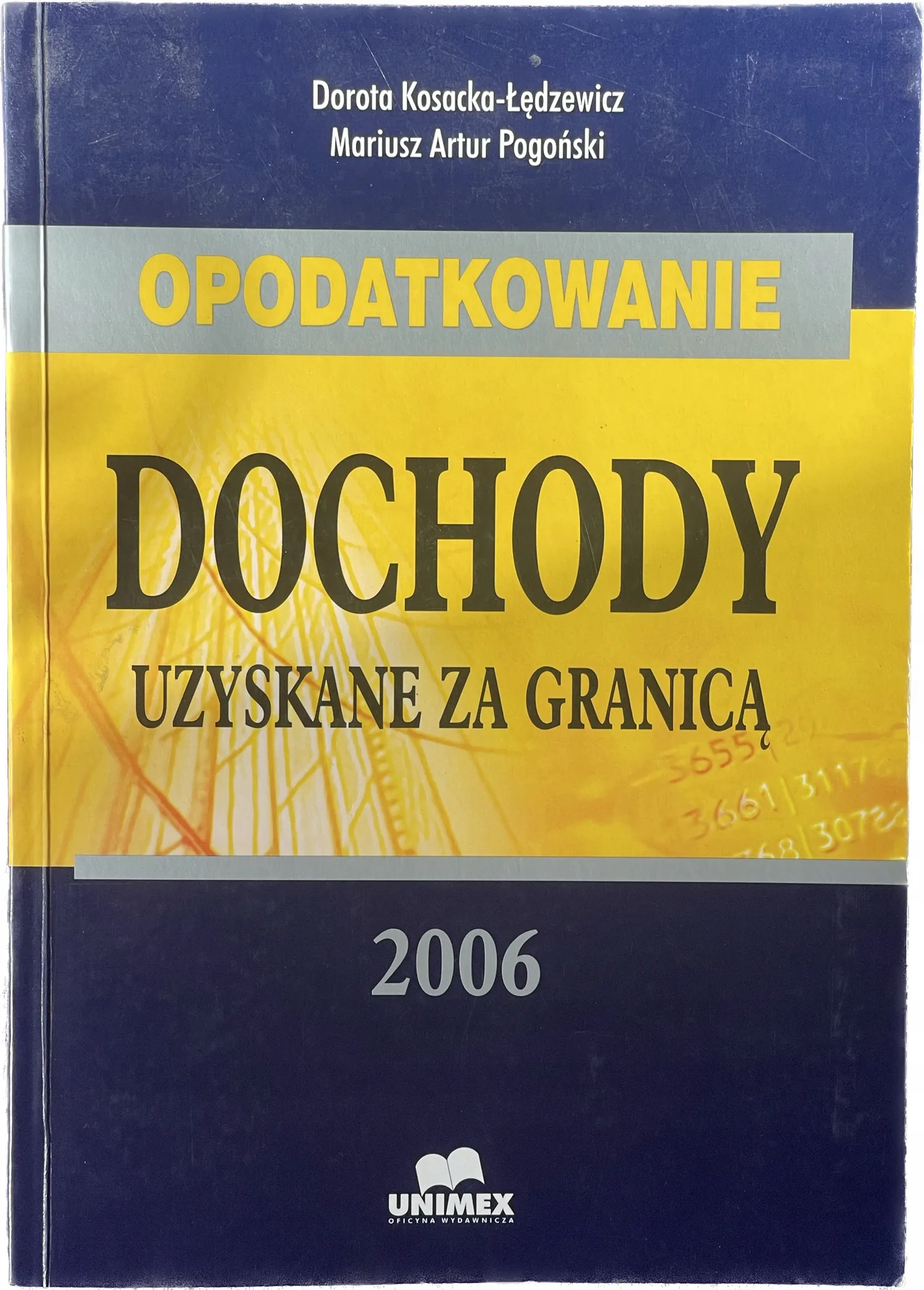 Okładka: Opodatkowanie Dochody uzyskane za granicą PODATKI