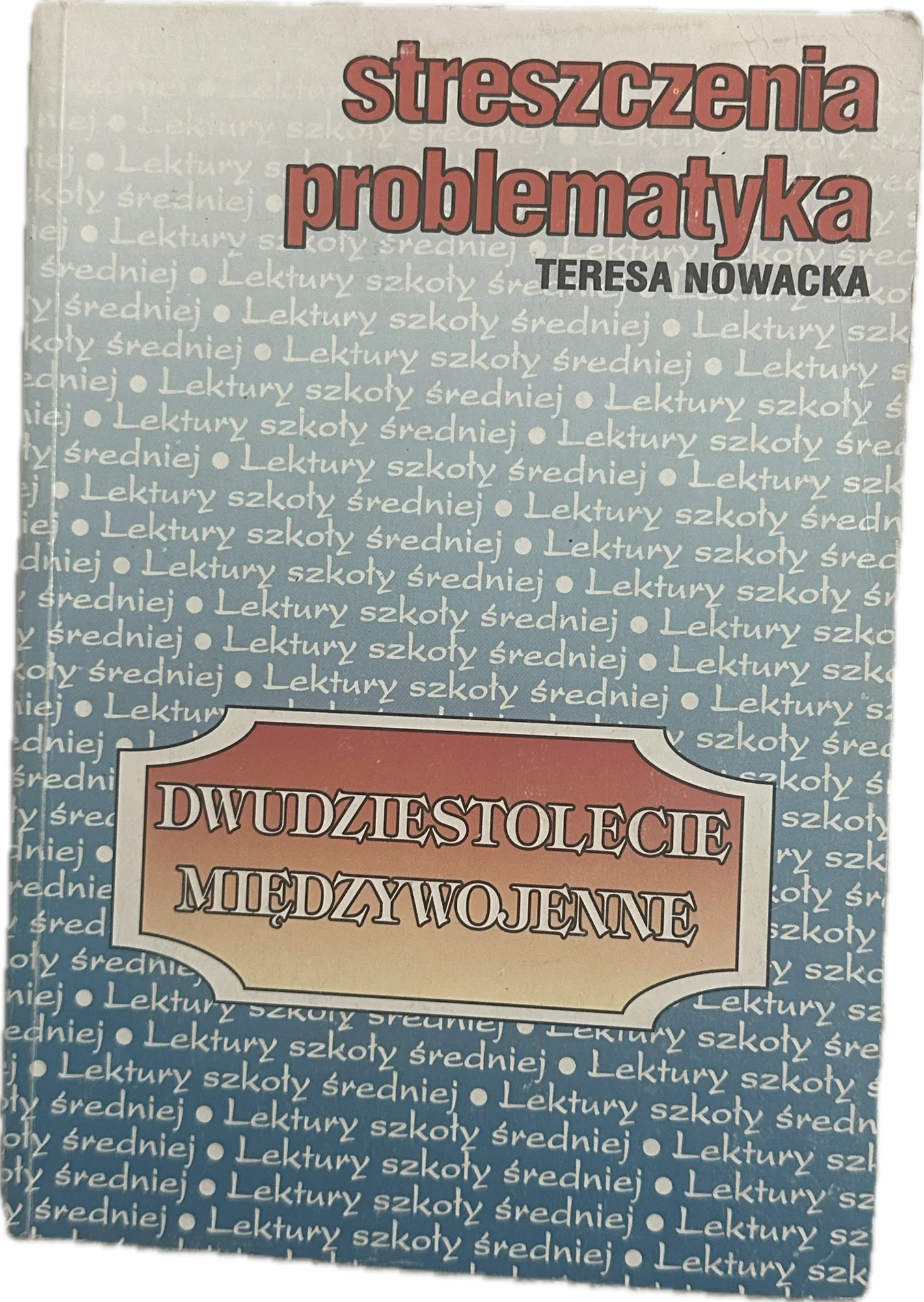 Okładka: XX Dwudziestolecie międzywojenne ściąga opracowania STRESZCZENIA BRYK