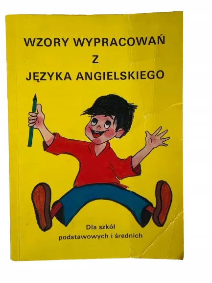 Okładka: JĘZYK angielski WZORY WYPRACOWAŃ klasa 6 7 8