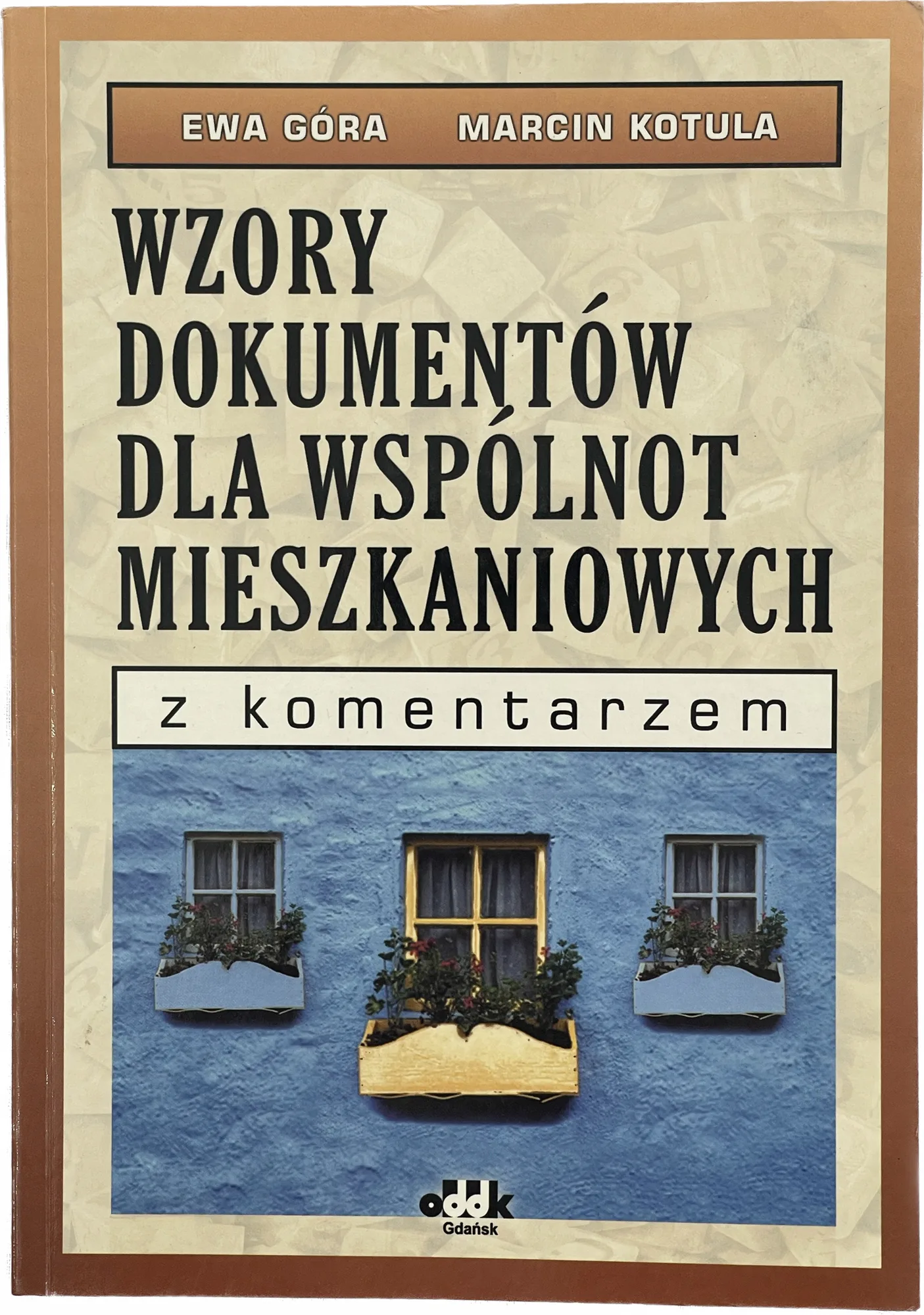 Okładka: Wzory dokumentów dla wspólnot mieszkaniowych komen