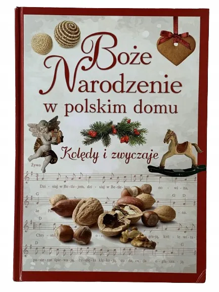 Okładka: Boże Narodzenie w POLSCE kolędy zwyczaje tradycja