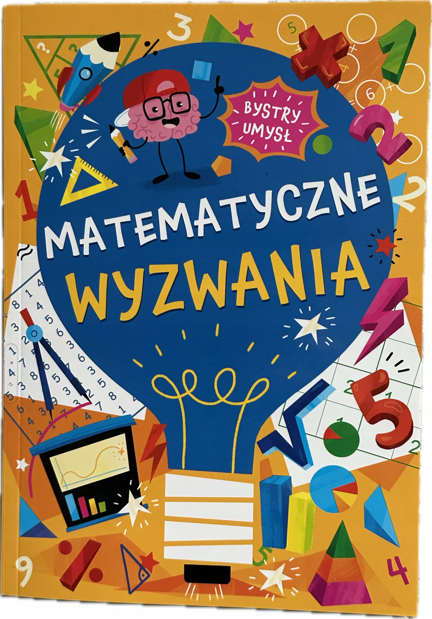 Okładka: Bystry umysł Matematyczne wyzwania ŁAMIGŁÓWKI zadania logiczne zagadki 7+