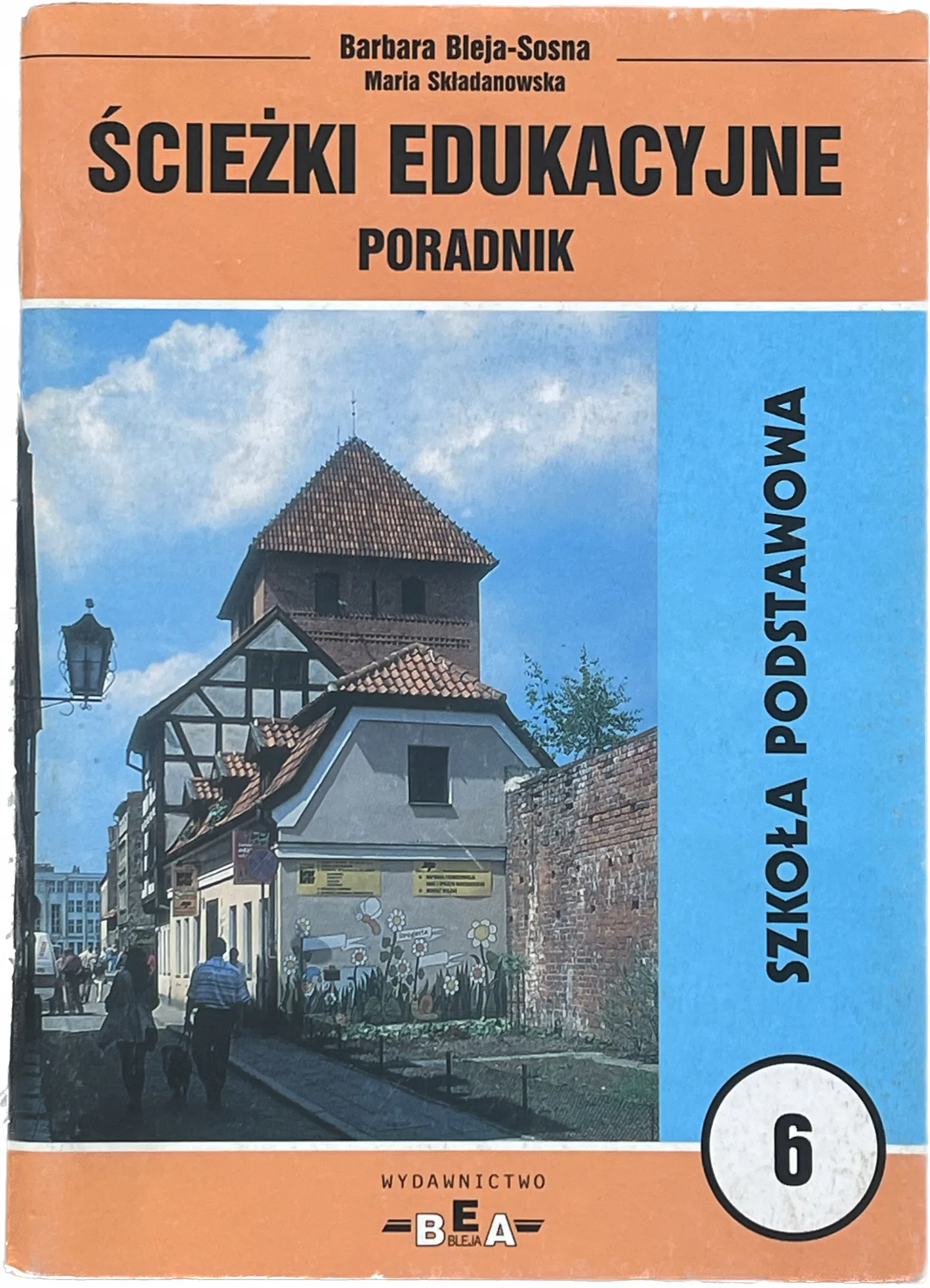 Okładka: Ścieżki edukacyjne poradnik SZKOŁA PODSTAWOWA 6