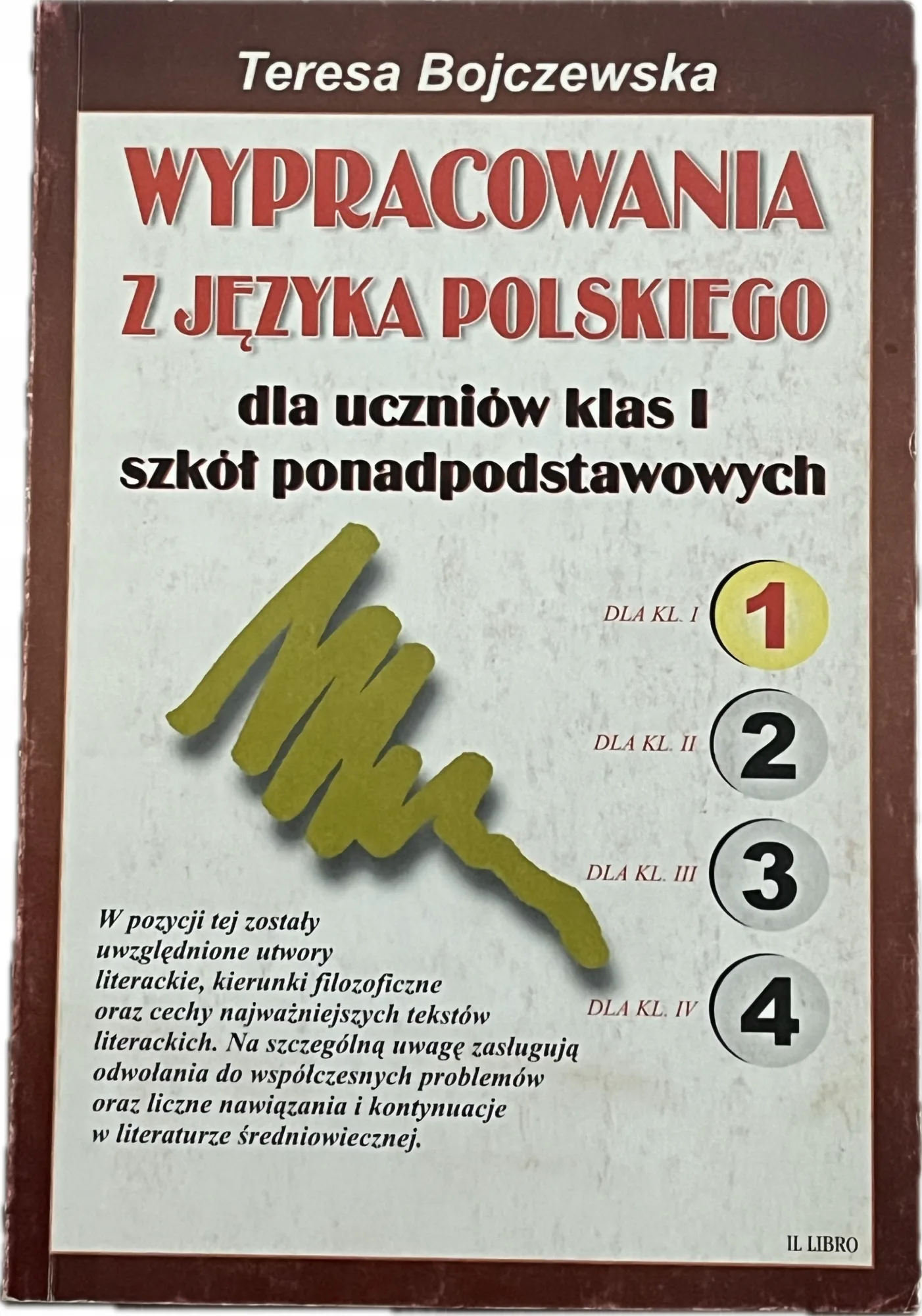 Okładka: wypracowania prace pisemne Z JĘZYKA POLSKIEGO KLASA 1 LICEUM