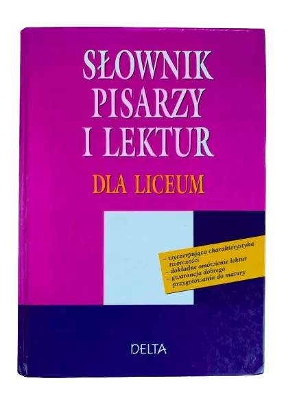 Okładka: SŁOWNIK pisarzy i lektur do liceum szkoła średnia