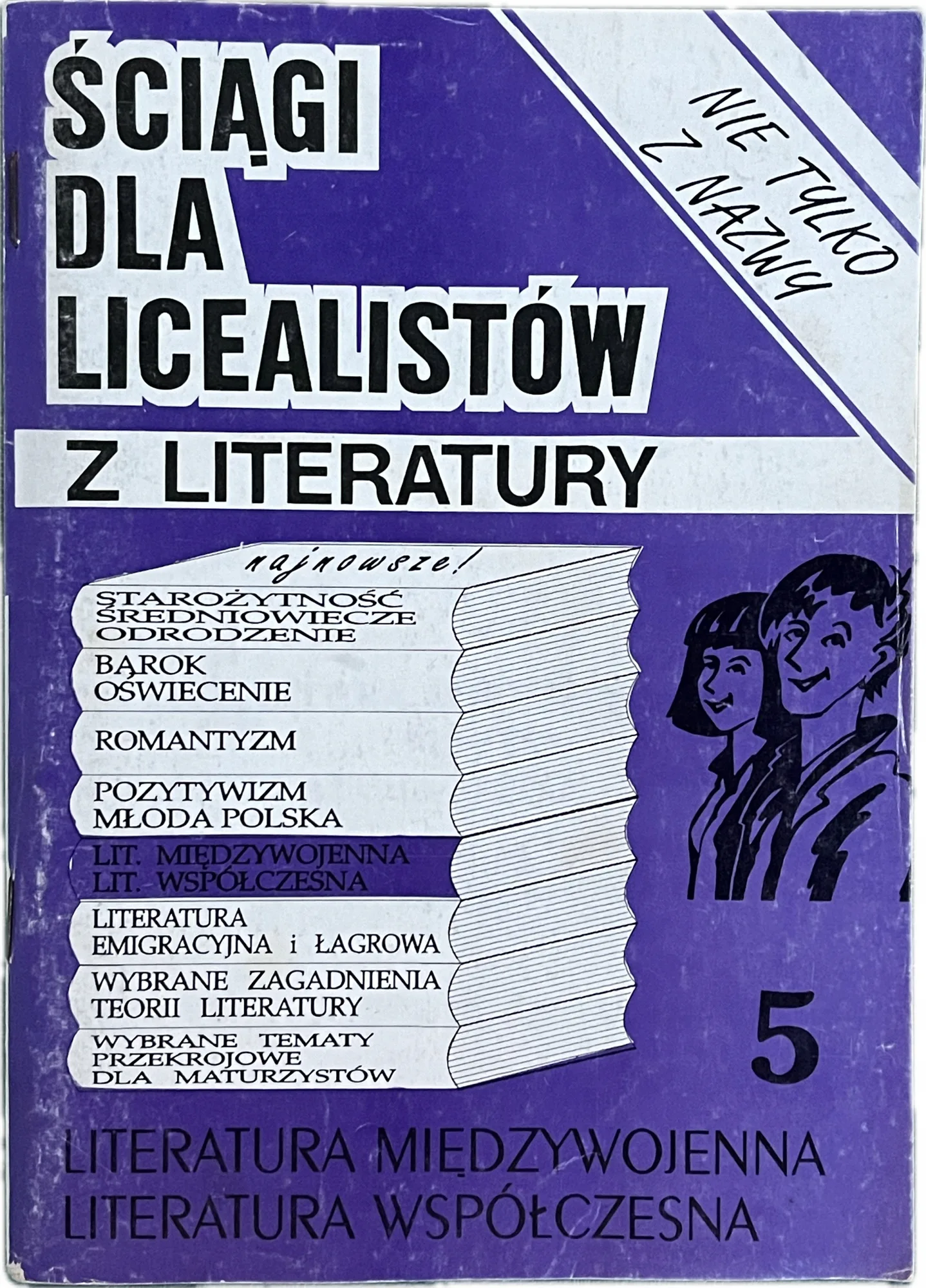 Okładka: Literatura międzywojenna i współczesna liceum ściąga opracowania matura