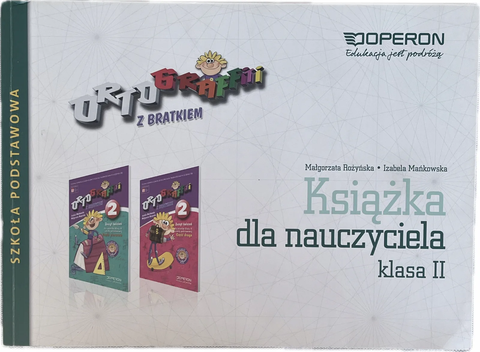 Okładka: Ortograffiti z bratkiem klasa 2 książka nauczyciela przewodnik metodyczny