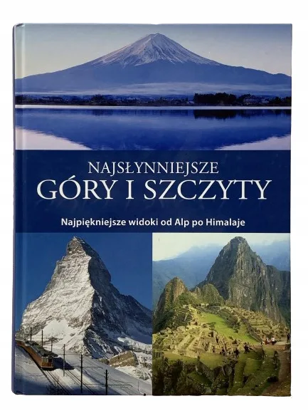 Okładka: NAJSŁYNNIEJSZE GÓRY I SZCZYTY twarda okładka album