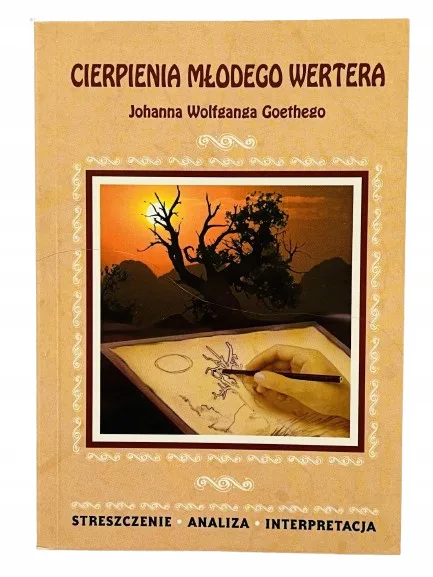 Okładka: Cierpienia młodego Wertera streszczenie ŚCIĄGA