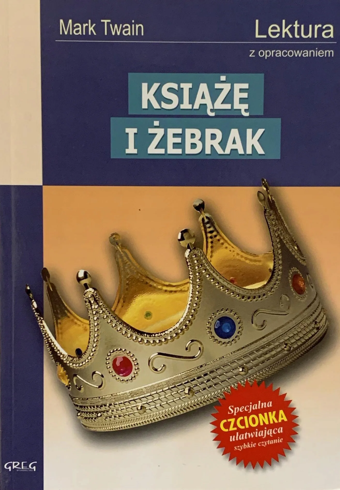 Okładka: Książę i żebrak Mark Twain lektura z opracowaniem