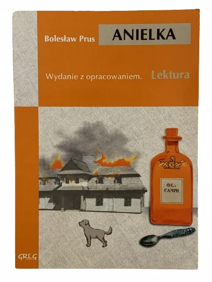 Okładka: Anielka Bolesław Prus LEKTURA z opracowaniem