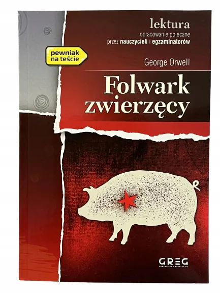 Okładka: FOLWARK ZWIERZĘCY Orwell lektura z opracowaniem
