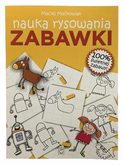 Okładka: Nauka rysowania rysunku kurs dla dzieci ZABAWKI