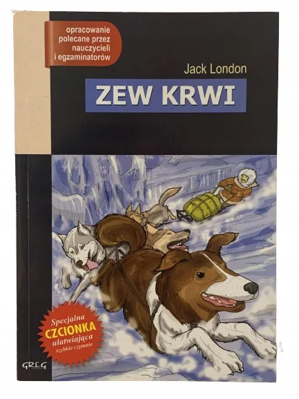 Okładka: Zew krwi lektura z opracowaniem Jack LONDON