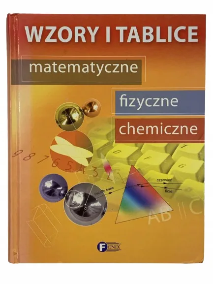 Okładka: WZORY i Tablice matematyczne fizyczne chemiczne