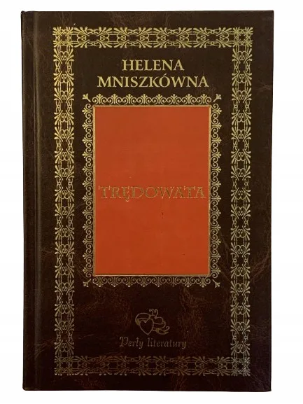Okładka: Trędowata Mniszkówna Perły literatury oprawa skóra