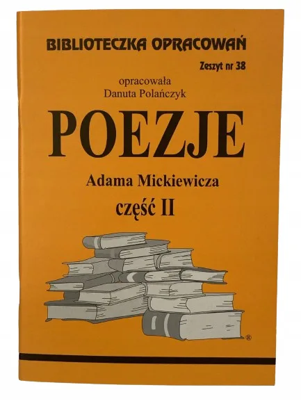 Okładka: POEZJE MICKIEWICZA streszczenie opracowanie ŚCIĄGA