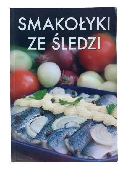 Okładka: SMAKOŁYKI ZE ŚLEDZI mała książka kucharska