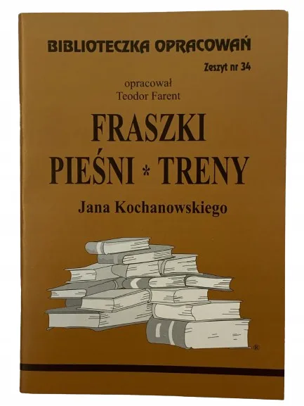 Okładka: FRASZKI PIEŚNI TRENY streszczenie opracowanie