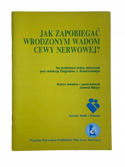 Okładka: Jak zapobiegać wrodzonym wadom cewy nerwowej