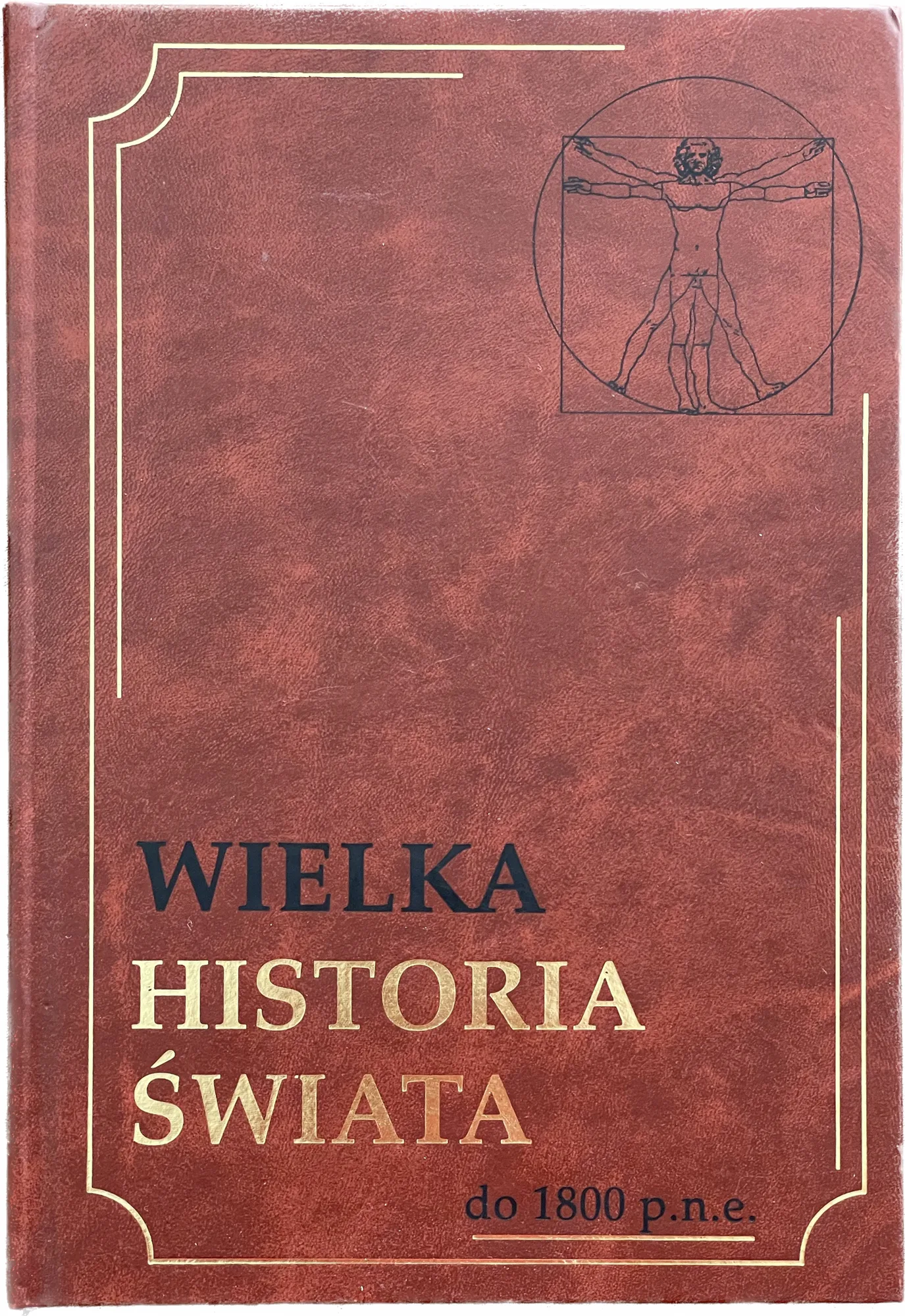 Okładka: WIELKA HISTORIA ŚWIATA PINNEX do 1800 p.n.e.