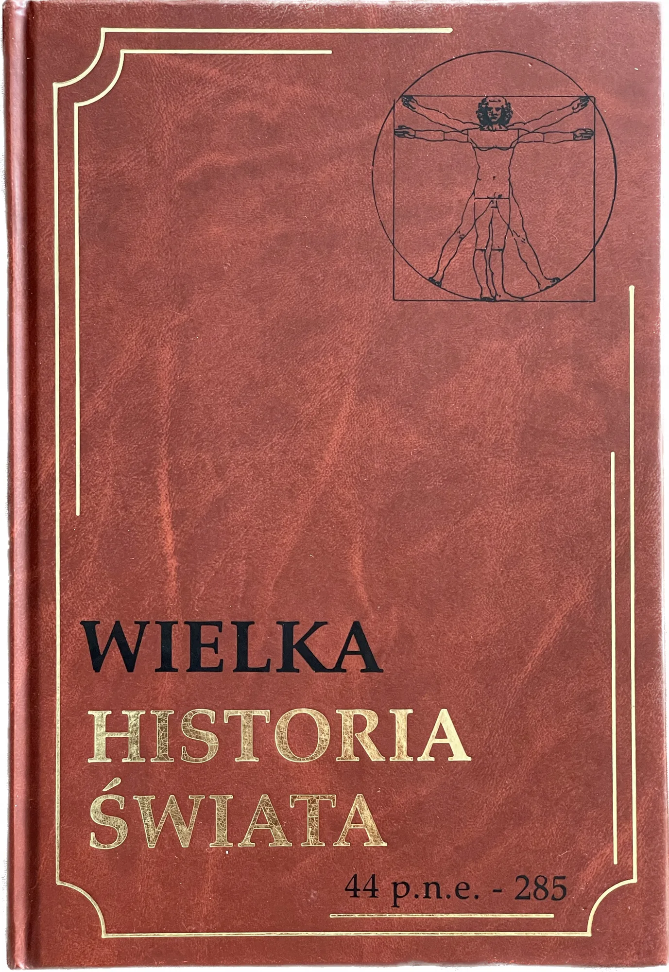 Okładka: WIELKA HISTORIA ŚWIATA PINNEX lata 44p.n.e. - 285