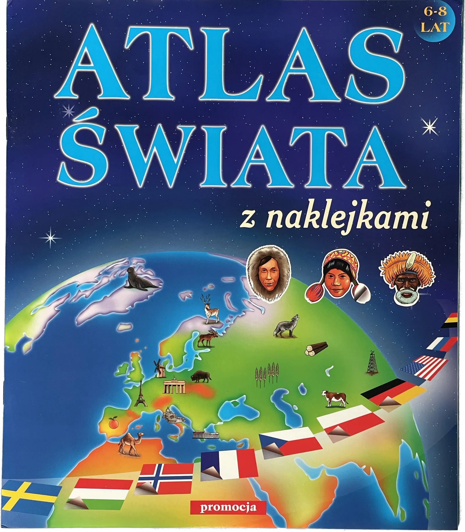 Okładka: Atlas świata dla dzieci 6 7 8 lat A4 z naklejkami