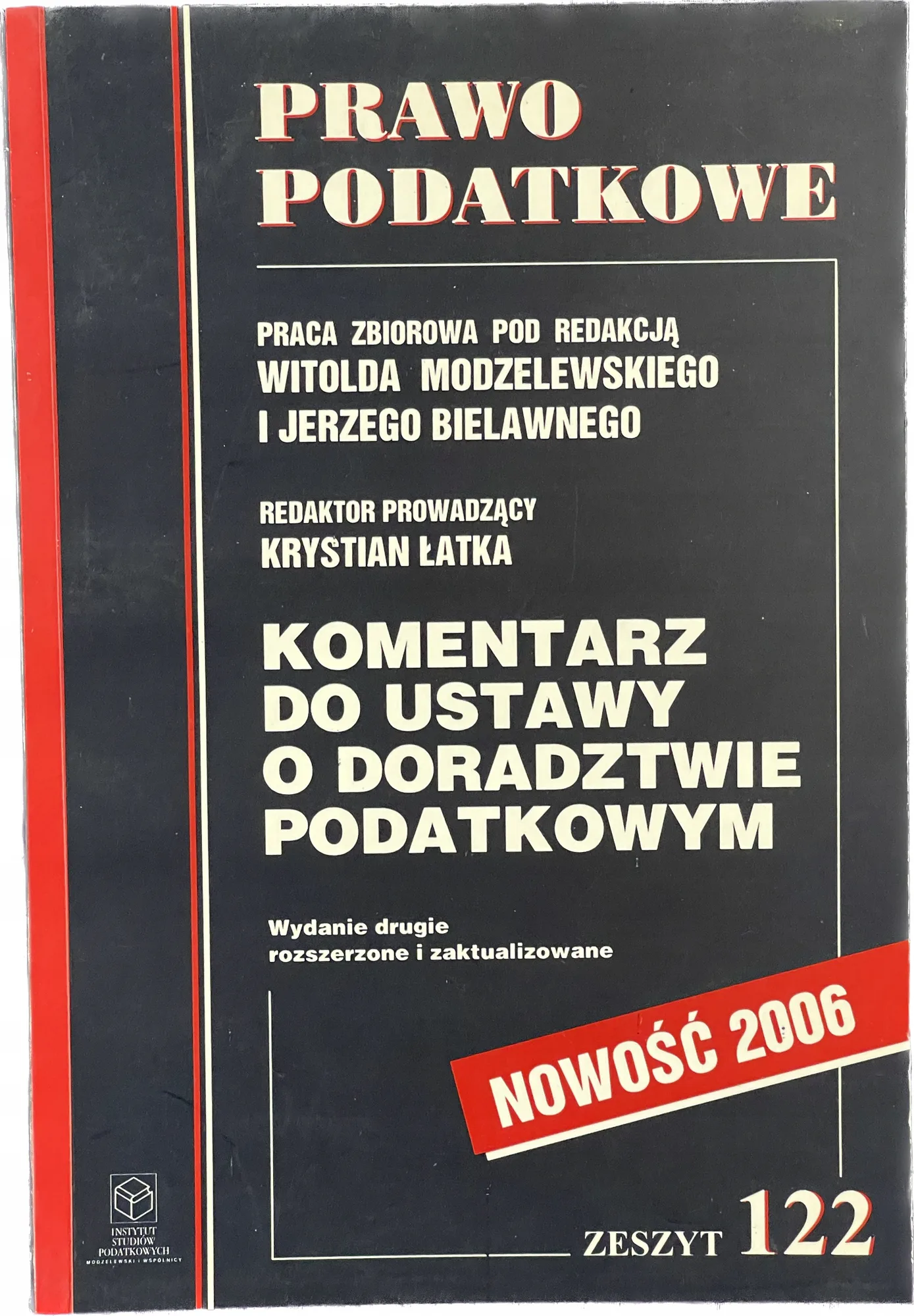 Okładka: Prawo podatkowe komentarz 2006 Krystian Łatka