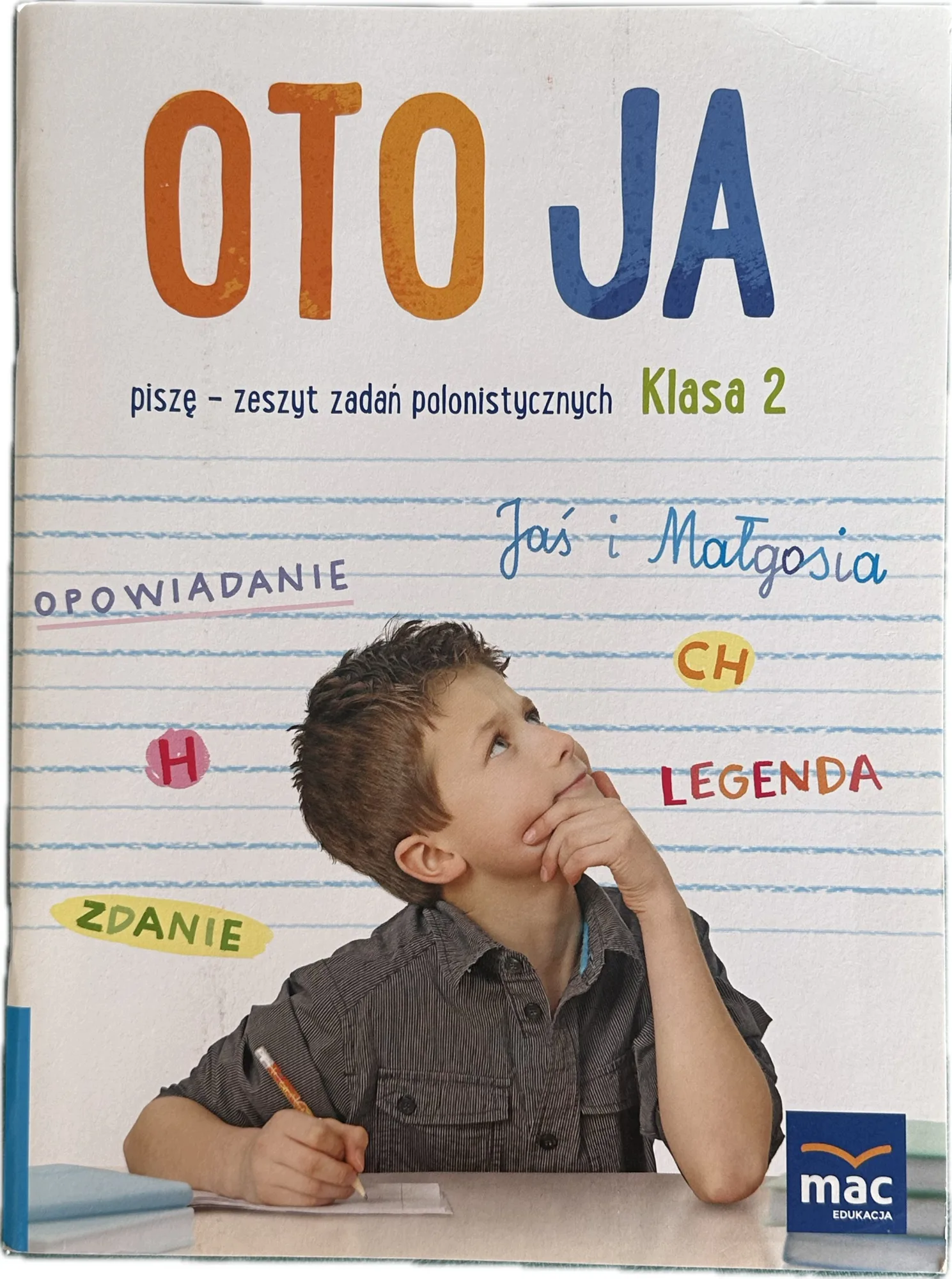 Okładka: OTO ja klasa 2 Piszę zeszyt ćwiczeń zadań polonistycznych ćwiczenia polski