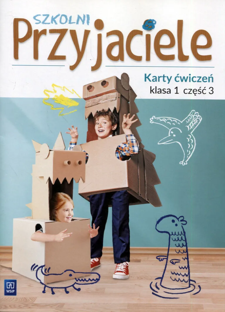 Okładka: Szkolni przyjaciele klasa 1 ćwiczenia cz.3 Edukacja wczesnoszkolna WSIP