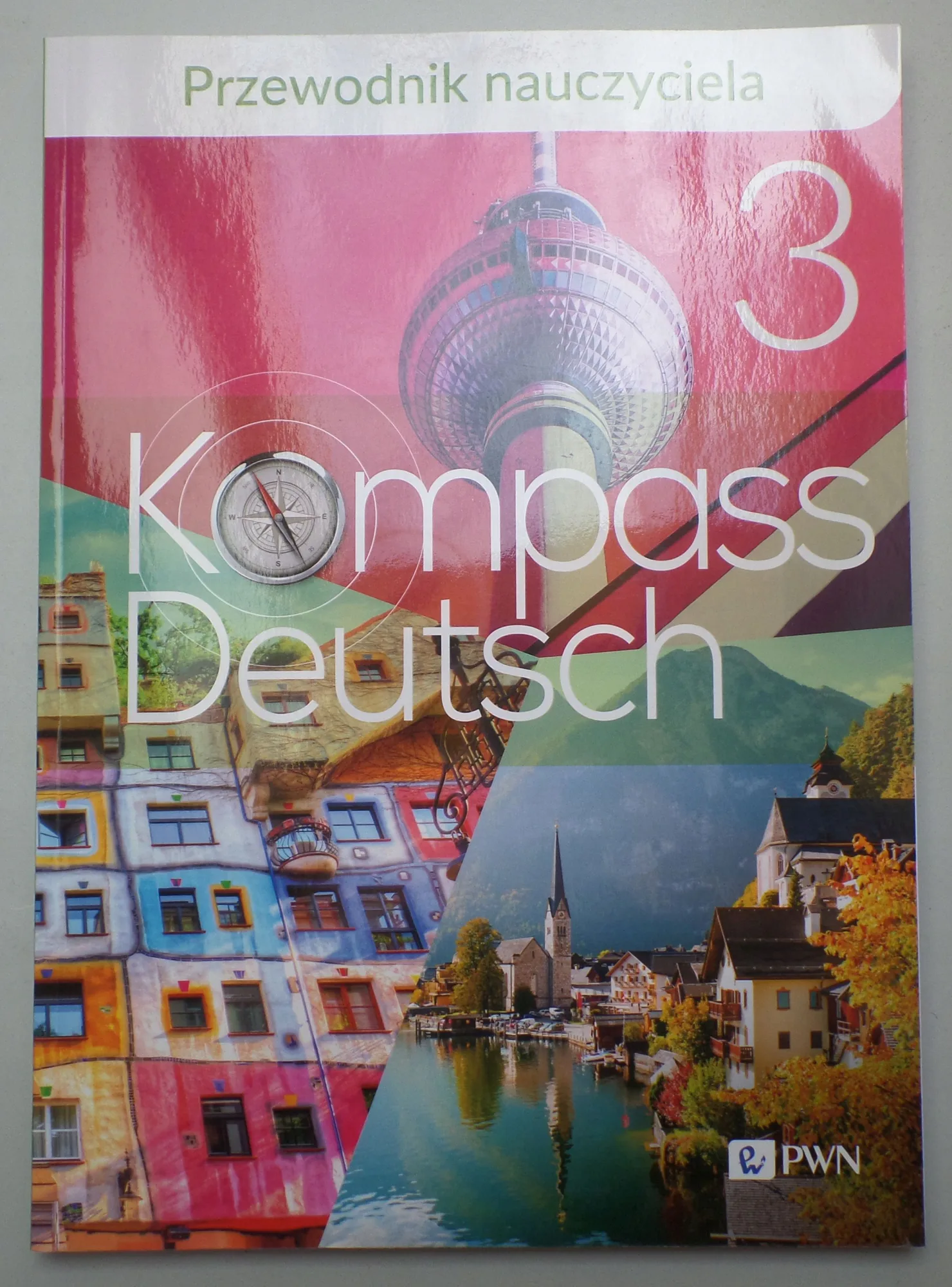 Okładka: Kompass Deutsch 3 przewodnik książka nauczyciela + płyta cd