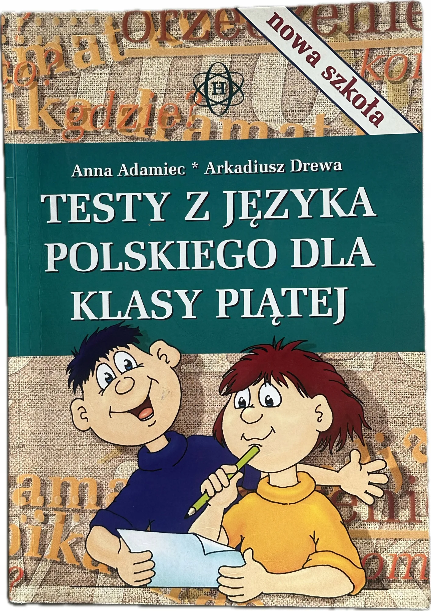 Okładka: Testy z języka polskiego dla klasy piątej klasa 5 sprawdziany odpowiedzi