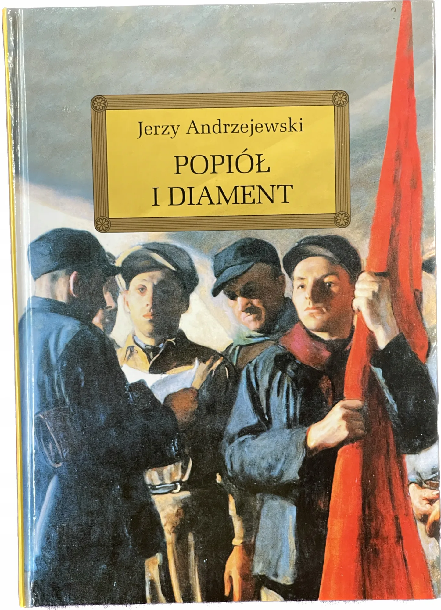 Okładka: Popiół i diament Jerzy Andrzejewski lektura z opracowaniem