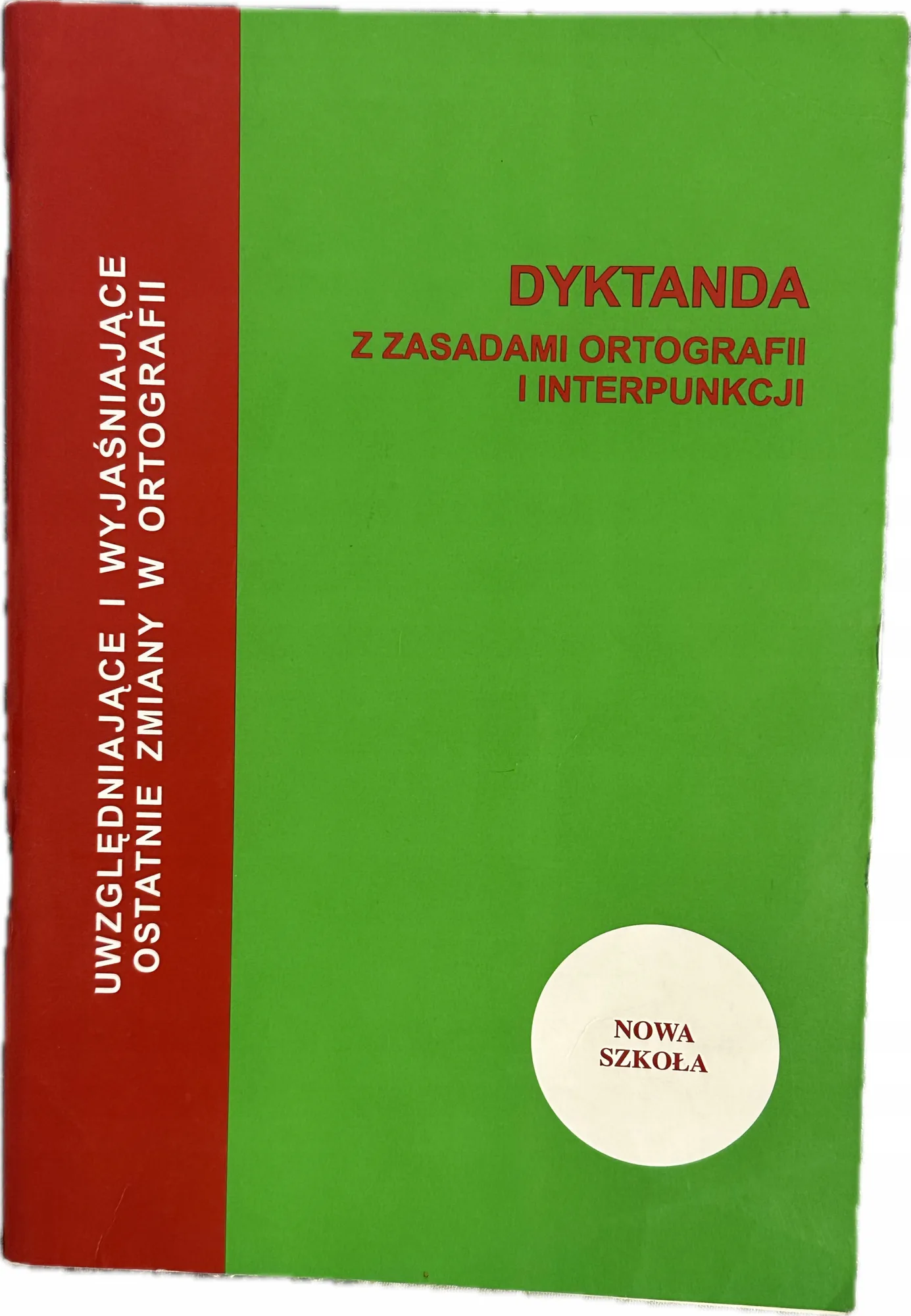 Okładka: Dyktanda do SZKOLY PODSTAWOWEJ KLASA 4 5 6 7 8 zasady ortografii