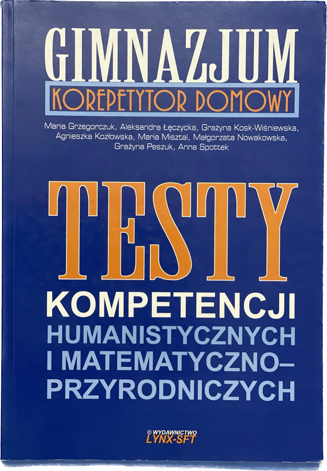 Okładka: TESTY kompetencji po gimnazjum z odp kl. 8 A4