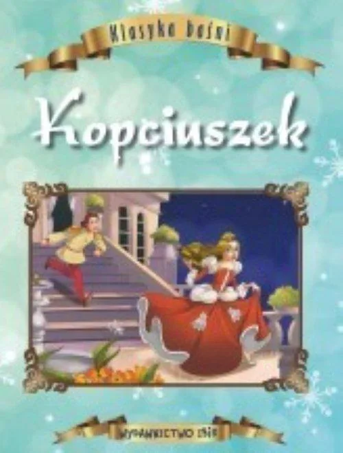 Okładka: Klasyka baśni Kopciuszek