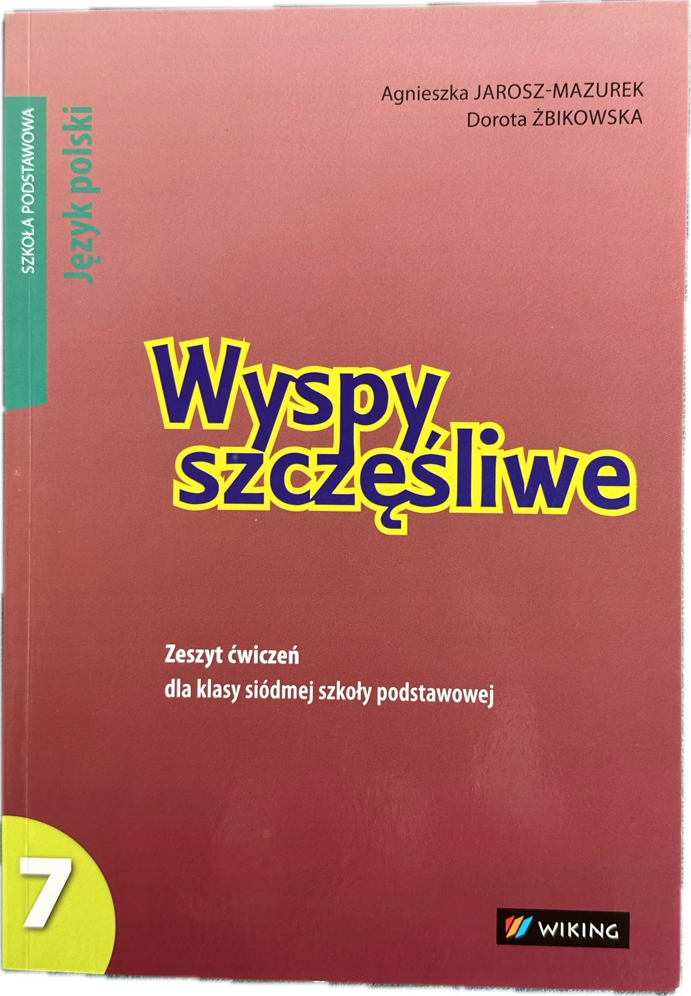 Okładka: WYSPY szczęśliwe zeszyt ćwiczeń język polski klasa 7