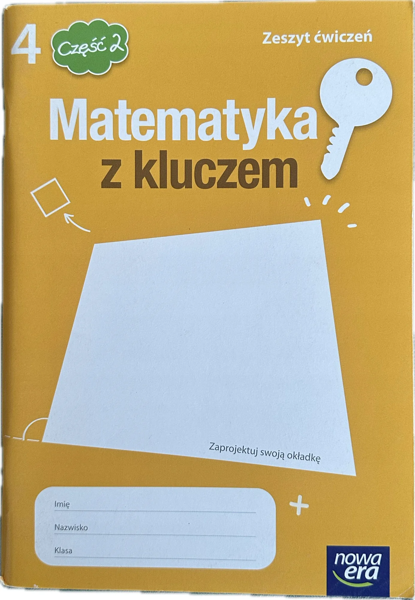 Okładka: MATEMATYKA Z KLUCZEM klasa 4 CZĘŚĆ 2 ZESZYT ĆWICZEŃ ćwiczenia