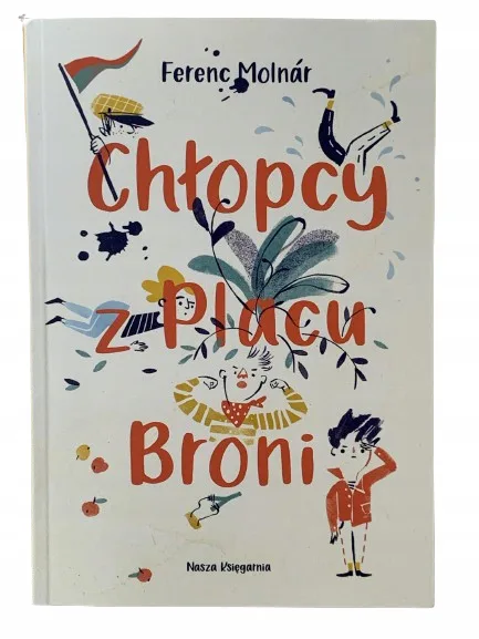 Okładka: Chłopcy z Placu Broni -- lektura Ferenc Molnar