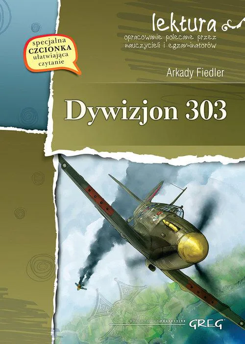 Okładka: Dywizjon 303 Arkady Fiedler lektura z opracowaniem