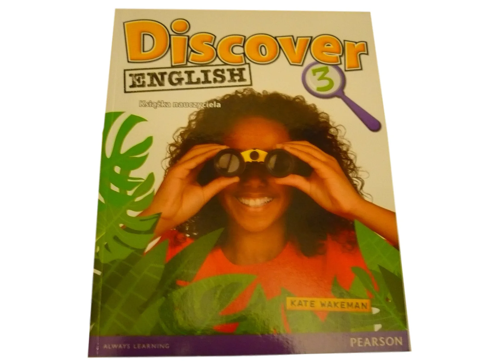 Okładka: Discover English 3 ksiązka nauczyciela TEACHERS BOOK